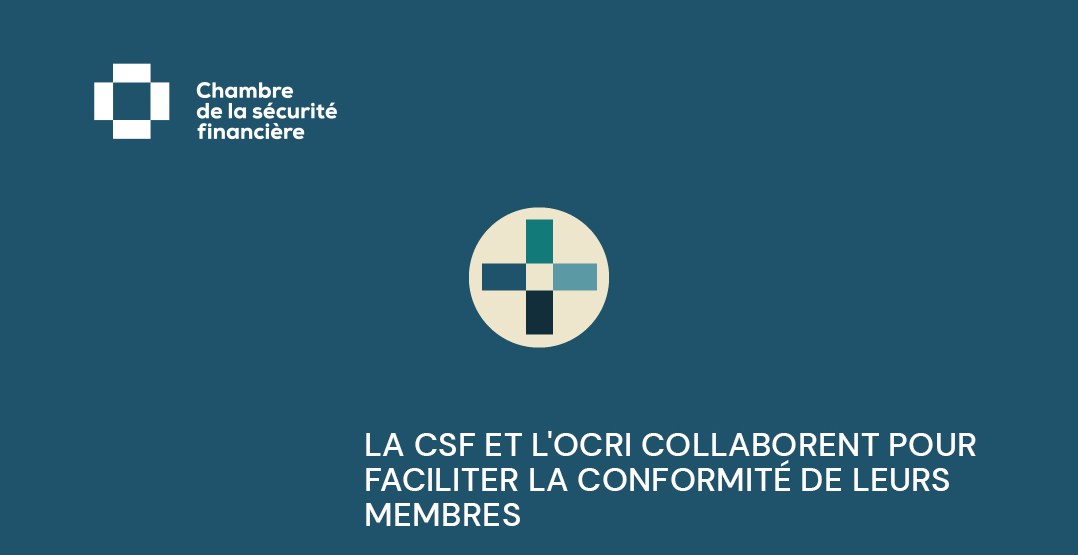 La CSF et l'OCRI collaborent